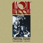 ______Mental_Train:_The_Island_Years_1969-1971-Mott_The_Hoople