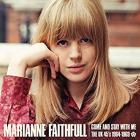 Come And Stay With Me: The UK 45s 1964-69 di Marianne Faithfull - CD Come And Stay With Me: The UK 45s 1964-69 di Marianne Faithfull - CD