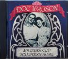 My Dear Old Southern Home  di Doc Watson - CD
