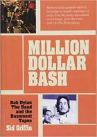Million_Dollar_Bash:_Bob_Dylan,_The_Band_And_The_Basement_Tapes._Revised_And_Updated_Edition-Bob_Dylan