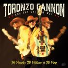 The Preacher, The Politician Or The Pimp di Toronzo Cannon - CD