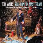 Real Gone In Amsterdam di Tom Waits - CD Real Gone In Amsterdam di Tom Waits - CD