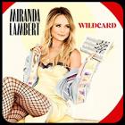 Wildcard-Miranda_Lambert