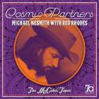 Cosmic Partners - The McCabe's Tapes di Michael Nesmith With Red Rhodes - CD