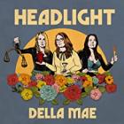 Headlight di Della Mae - CD