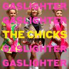 Gaslighter_-Dixie_Chicks