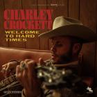 Welcome_To_Hard_Times_-Charley_Crockett