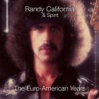 Euro-American Years di Randy California & Spirit - CD