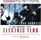 Funk Grooves: Best Of Electric Flag  di Electric Flag - CD