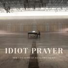 Idiot_Prayer:_Nick_Cave_Alone_At_Alexandra_Palace-Nick_Cave_