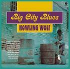 Big_City_Blues_Vinyl_-Howlin'_Wolf