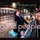 Good_People_-Bob_Malone_