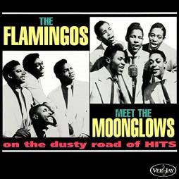 The Flamingos Meet The Moonglows di The Flamingos
