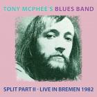 Split Part II - Live In Bremen 1982  di Tony McPhee - CD