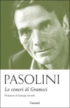 Ceneri Di Gramsci (le)  di Pasolini Pier Paolo - Libro