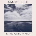 Dreamland_-Amos_Lee