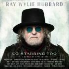 Co- Starring Too di Ray Wylie Hubbard - LP