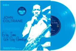 Eve'ry Time We Say Goodbye di John Coltrane