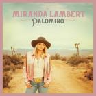 Palomino di Miranda Lambert - LP