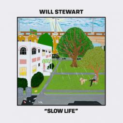 Slow_Life_-Will_Stewart