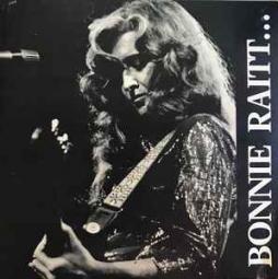 Bonnie Raitt ..... And Friends di Bonnie Raitt - LP Bonnie Raitt ..... And Friends di Bonnie Raitt - LP