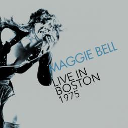 Live In Boston 1975 di Maggie Bell - CD