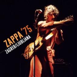 Zappa_75:_Zagreb/_LjublIana-Frank_Zappa