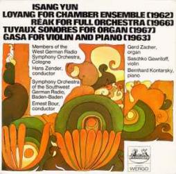 Loyang_For_Chamber_Ensemble_-_Reak_For_Full_Orchestra_-_Tuyaux_Sonores_For_Organ_-_Gasa_For_Violin_And_Piano-Isang_Yun_1917-1995 Loyang_For_Chamber_Ensemble_-_Reak_For_Full_Orchestra_-_Tuyaux_Sonores_For_Organ_-_Gasa_For_Violin_And_Piano-Isang_Yun_1917-1995