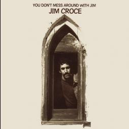 ______You_Don't_Mess_Around_With_Jim_(50th_Anniversary)-Jim_Croce