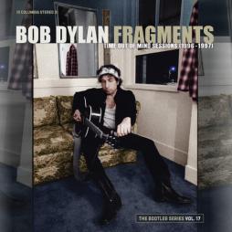 Fragments:_Time_Out_Of_Mind_Sessions_(1996-1997):_Vol._17__-Bob_Dylan