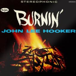 Burnin' - 60th Anniversary Edition  di John Lee Hooker - CD