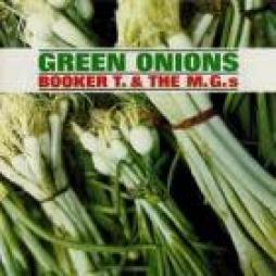 Green Onions- 60th Anniversary Deluxe Edition di Booker T. &amp; The MG's - CD