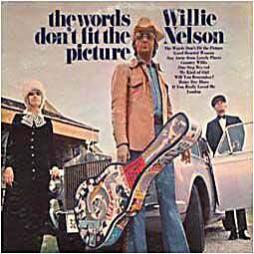 The_Words_Don't_Fit_The_Picture-Willie_Nelson
