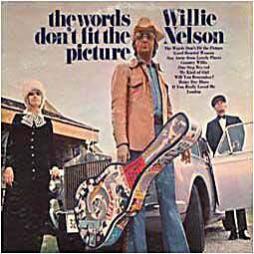 The Words Don't Fit The Picture di Willie Nelson - CD The Words Don't Fit The Picture di Willie Nelson - CD