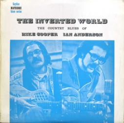 The_Inverted_World_(The_Country_Blues_Of_Mike_Cooper_Ian_Anderson)-Mike_Cooper_&_Ian_Anderson_