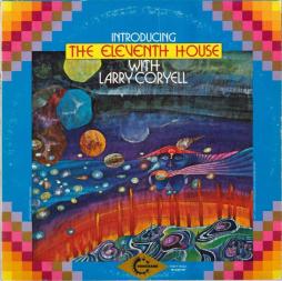 Introducing The Eleventh House  di Larry Coryell - CD