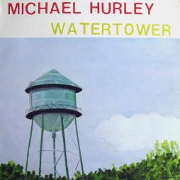 Watertower-Michael_Hurley