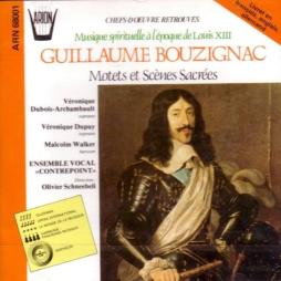 Motets_Et_Sc%C3%A8nes_Sacr%C3%A9es_Musique_Spirituelle_%C3%A0_L%C3%A9poque_De_Louis_XIII-Bouzignac_Guillaume_1587-1643 Motets_Et_Sc%C3%A8nes_Sacr%C3%A9es_Musique_Spirituelle_%C3%A0_L%C3%A9poque_De_Louis_XIII-Bouzignac_Guillaume_1587-1643