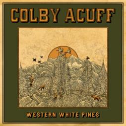 Western White Pines  di Colby Acuff - CD