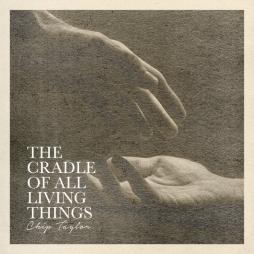 The_Cradle_Of_All_Living_Things_-Chip_Taylor