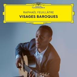 Visages_Baroques-Feuillatre_Raphael_chitarra Visages_Baroques-Feuillatre_Raphael_chitarra