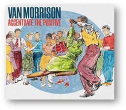 Accentuate The Positive- Black Vinyl di Van Morrison - LP Accentuate The Positive- Black Vinyl di Van Morrison - LP