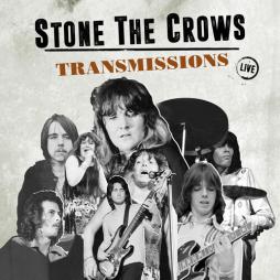 Transmissions_-Stone_The_Crows