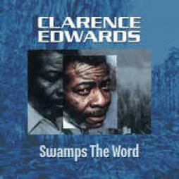 Swamps_The_World_-Clarence_Edwards_