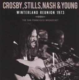 Winterland_Reunion_1973_-Crosby%2C_Stills%2C_Nash_%26_Young