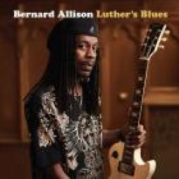 Luther's_Blues_-Bernard_Allison