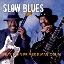 Slow_Blues_-Magic_Slim_&_John_Primer_