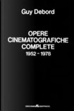 Opere_Cinematografiche_Complete_-Debord_Guy