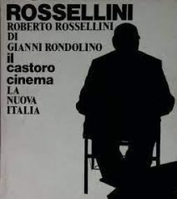 Rossellini-Rondolino_Gianni
