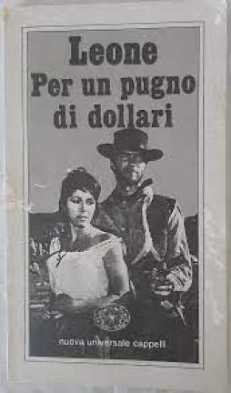 Per Un Pugno Di Dollari  di Leone Sergio - Libro